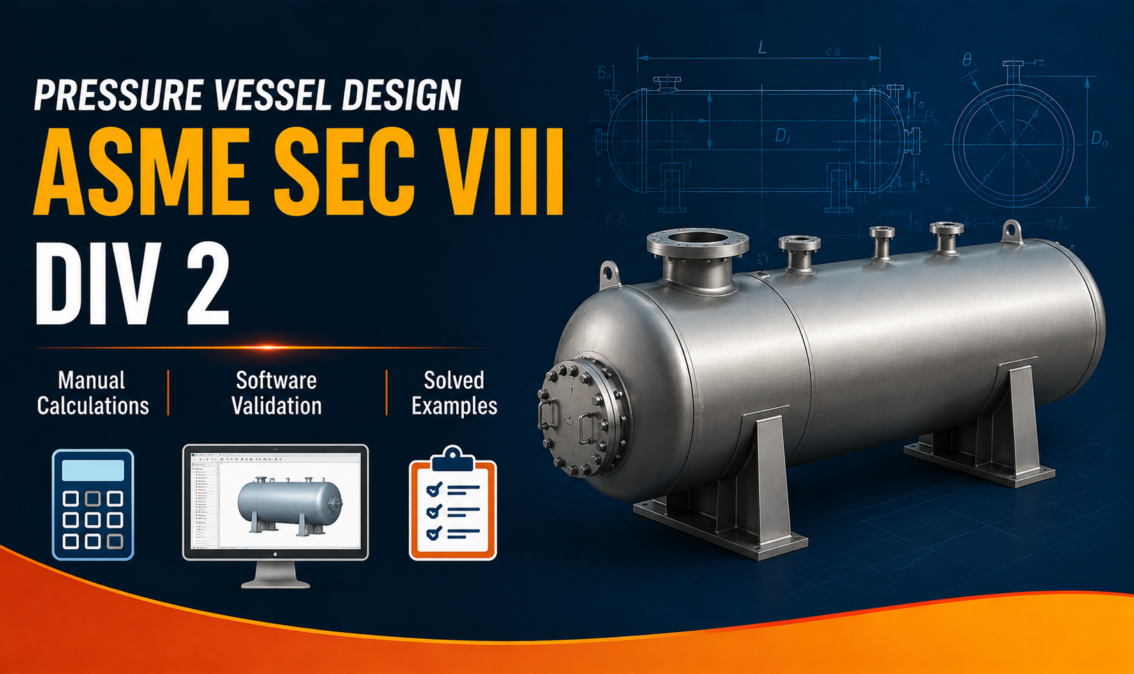 ASME Section VIII Division 2 course